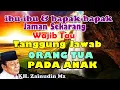 Download Lagu CERAMAH KH Zainudin MZ Tanggung Jawab Orang Tua Pada Anak
