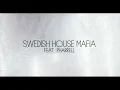 Swedish House Mafia - One (Your Name) feat Pharrel