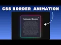 Create CSS Border Animations in 7 Minutes