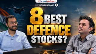 8 BEST DEFENCE STOCKS FOR THE NEXT 5 YEARS?