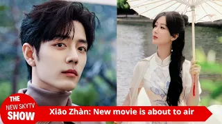 Download Xiao Zhan: Drama baru akan ditayangkan, bertabur bintang kembali berlayar! Siluet Guo Jing versi Xia MP3