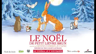 Le Noël de petit lièvre brun - Bande Annonce [VF]
