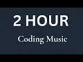 Coding Music 2 Hour Deep Focus for Programming