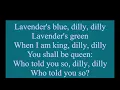 lavenders blue dilly  karaoke lyrics