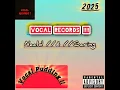 Download Lagu Vocal Records Naald En Garing(ft HozaBeansa)