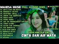 Lagu MAHESA MUSIC LIVE PERFORM CINTA DAN AIR MAΤΑ, RINDUNYA HATIKU, BAHTERA CINTA MAHESA TERBARU 2025