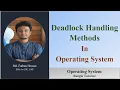 Deadlock Handling Methods Operating System Bangla Tutorial