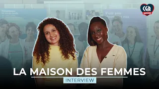 LA MAISON DES FEMMES - Interview