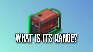 How Far Does The Generator Reach In Project Zomboid
