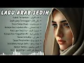 Download Lagu LAGU ARAB SEDIH TERBARU \