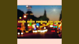 Download Hitam Manis Pandang Tak Jemu MP3