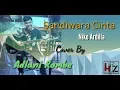 Download Lagu Akustik Cover Adlani Rambe |Sandiwara Cinta -Nike ardila |New 2019