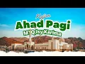 Download Lagu 🔴KAJIAN AHAD PAGI - KYAI SYIHABUDDIN