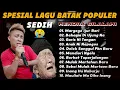 Download Lagu SPESIAL LAGU BATAK POPULER | PALING SEDIH SERING DIPUTAR 2024 | Full Album Hendra Silalahi