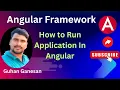 Angular Complete Tutorial for Beginners In Tamil Run Application In Angular Guhan Ganesan
