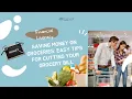Saving Money on Groceries Easy Tips for Cutting Your Grocery Bill
