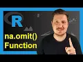 na omit Function in R Example Listwise Deletion Data Frame Vector Remove Incomplete Cases