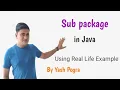 Sub-packages in Java Sub-package in Java with Example