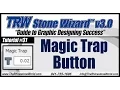 TRW Stone Wizard 3 Tutorial 31 Magic Trap Button