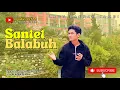 Download Lagu SANTET BALABUH - DAERAH JAMBI Sarolangun(Hamzah \u0026Dul) Cover IKROM