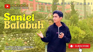 santet balabuh daerah jambi sarolangun hamzah u0026dul cover ikrom