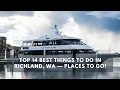 Top 14 Best Things to do in Richland WA Places to Go