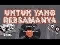 Untuk Yang Bersamanya - Mahalini (Lyric)