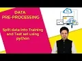 5 Split data into Training and Test set in Data Science Python Train Test Split function in ML