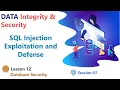 SQL Injection Exploitation and Defense - Data Integrity and Security