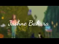 Jashne Bahara - [Lofi] A.R Rahman Jodha Akbar (Chandu Euphony)