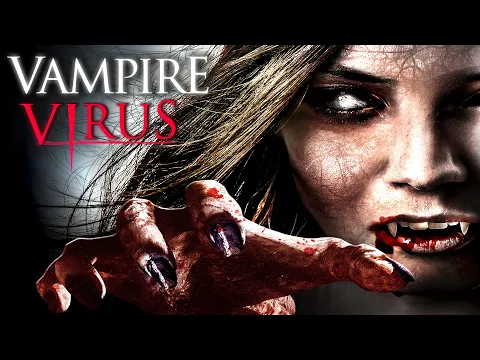 Download MP3 Vampire Virus - Full Movie in English (Horror, Fantasy)