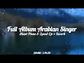 Download Lagu Full Album Arabic Song | Piano \u0026 Remix Speed Up + Reverb 🎵 [ Ikyy Pahlevii Remix New Year 2025 ]