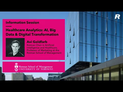 Information session on the Rotman School of Management’s Healthcare Analytics program