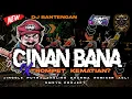 Download Lagu DJ BANTENGAN ( CINAN BANA ❌ TEROMPET KEMATIAN ) JINGGLE P-A-D rmx @smsynproject