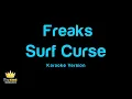 Surf Curse - Freaks (Karaoke Version)
