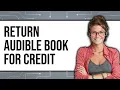 How to Return Audible Book for Credit New 2025