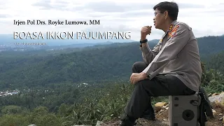 Download BOASA IKKON PAJUMPANG - Irjen Pol Drs. Royke Lumowa, MM (Official Music Video) MP3