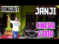 Lagu JANJI (rita sugiarto) Cover CINEUR GDOR || PONGDOT ||KENDANG RAMPAK MANG DADAN GIBRIG