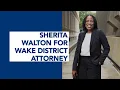 Sherita Walton s Plan for Wake County as a District Attorney Candidate