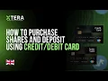 Tutorial How to Purchase Shares and Deposit Using Credit or Debit Card
