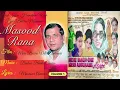 Download Lagu Yad Kero Hamdam Woh Pyar Bhara Mausam - Album Masood Rana Collection VOL 1