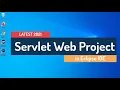 Servlet Program using Eclipse 2022 Simple Servlet using Tomcat and Eclipse