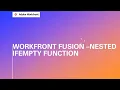 Adobe Workfront Fusion Training IFEMPTY Function In Workfront Fusion