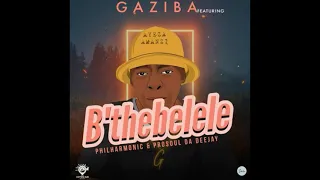 b thebelele gaziba ft philharmonic u0026 prosoul da deejay 