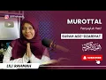 Download Lagu PENENANG HATI || MUROTTAL SURAH AZ-ZARIYAT FULL || IRAMA BAYYATI || LILI RAHMAH