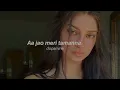 Download Lagu aa jao meri tamanna ( slowed and reverb) #songs