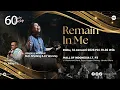 Lagu LIVE 60 MINUTES WORSHIP - REMAIN IN ME feat Ruth Sihotang \u0026 ICI Worship
