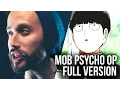 Download Lagu Mob Psycho 100 (FULL ENGLISH OP) - Mob Choir 99 cover by Jonathan Young \u0026 SixteeninMono