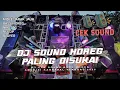 Download Lagu DJ CEK SOUND FULL BASS GLERR PALING DISUKAI KARNA HOREGGNYA