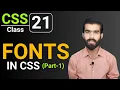 CSS Tutorial CSS Font Property Fonts in CSS CSS full course for beginners Class 21
